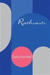 Book cover of Rathsastr by Sally Kendall