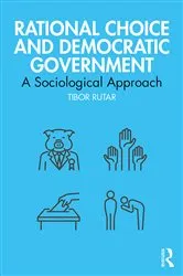 Book cover of Rational Choice and Democratic Government by Tibor Rutar