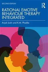 Book cover of Rational Emotive Behaviour Therapy Integrated (2nd ed.) by Anjali Joshi