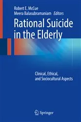 Book cover of Rational Suicide in the Elderly by Robert E. McCue