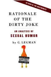 Book cover of Rationale of the Dirty Joke by G. Legman