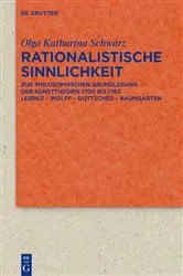 Book cover of Rationalistische Sinnlichkeit by Olga Katharina Schwarz