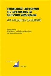 Book cover of Rationalitaet und Formen des Irrationalen im deutschen Sprachraum by Michel Grunewald