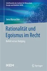 Book cover of Rationalität und Egoismus im Recht by Jana Maruschke