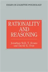 Book cover of Rationality and Reasoning by Jonathon St. B.T. Evans