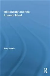 Book cover of Rationality and the Literate Mind by Unknown