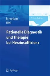 Book cover of Rationelle Diagnostik und Therapie bei Herzinsuffizienz by Heribert Schunkert
