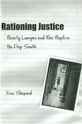 Book cover of Rationing Justice by Kris Shepard