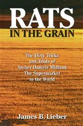 Book cover of Rats in the Grain by James B Lieber