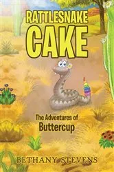 Book cover of Rattlesnake Cake by Bethany Stevens