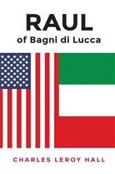 Book cover of RAUL of Bagni di Lucca by Unknown