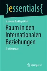 Book cover of Raum in den Internationalen Beziehungen by Susanne Buckley-Zistel