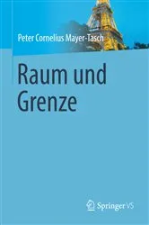 Book cover of Raum und Grenze by Peter Cornelius Mayer-Tasch