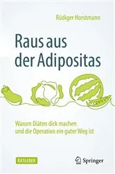 Book cover of Raus aus der Adipositas (2nd ed.) by Rüdiger Horstmann