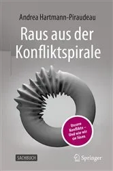 Book cover of Raus aus der Konfliktspirale by Andrea Hartmann-Piraudeau