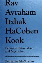 Book cover of Rav Avraham Itzhak Hacohen Kook by Benjamin Ish-Shalom