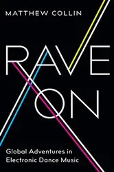 Book cover of Rave On by Matthew Collin