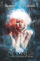 Book cover of Ravels by James V. Viscosi