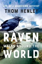 Book cover of Raven Walks Around the World by Thom Henley