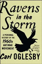 Book cover of Ravens in the Storm by Carl Oglesby