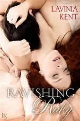 Book cover of Ravishing Ruby by Lavinia Kent