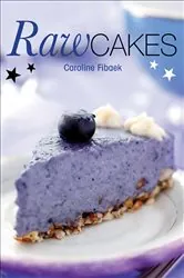 Book cover of Raw Cakes by Caroline Fibaek