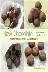 Book cover of Raw Chocolate Treats by Jessica Fenton