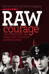 Book cover of Raw Courage by Norman Franks