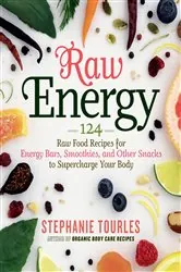 Book cover of Raw Energy by Stephanie L. Tourles