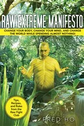 Book cover of Raw Extreme Manifesto by Unknown