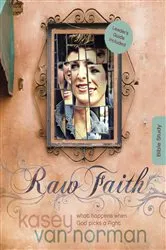 Book cover of Raw Faith Bible Study by Kasey Van Norman
