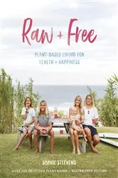 Book cover of Raw & Free by Sophie Steevens