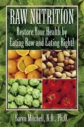 Book cover of Raw Nutrition by Karyn Mitchell