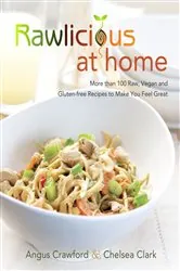 Book cover of Rawlicious at Home by Angus Crawford
