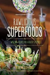 Book cover of Rawlicious Superfoods by Peter Daniel