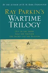 Book cover of Ray Parkin's Wartime Trilogy by Unknown