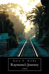 Book cover of Raymona's Journey by Gary E. Kirby