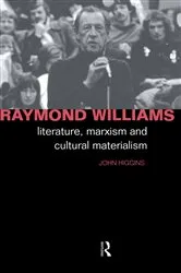 Book cover of Raymond Williams by John Higgins