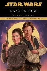 Book cover of Razor's Edge: Star Wars Legends by Martha Wells