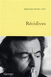 Book cover of Récidives by Bernard-Henri Lévy