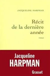 Book cover of Récit de la dernière année by Jacqueline Harpman