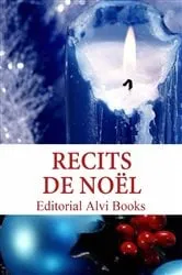 Book cover of Récits de Noël by Editorial Alvi Books