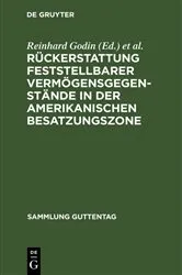 Book cover of Rückerstattung feststellbarer Vermögensgegenstände in der amerikanischen Besatzungszone by Reinhard Godin