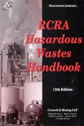 Book cover of RCRA Hazardous Wastes Handbook (12th ed.) by Ridgway M. Hall