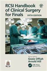 Book cover of RCSI Handbook of Clinical Surgery for Finals (5th ed.) by Gozie Offiah