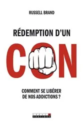 Book cover of Rédemption d'un con by Russell Brand