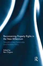 Book cover of Re-conceiving Property Rights in the New Millennium by Unknown