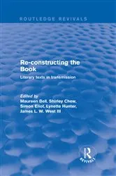 Book cover of Re-Constructing the Book by Maureen Bell