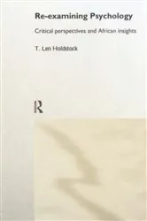 Book cover of Re-examining Psychology by Len T. Holdstock