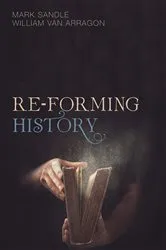 Book cover of Re-Forming History by Mark Sandle